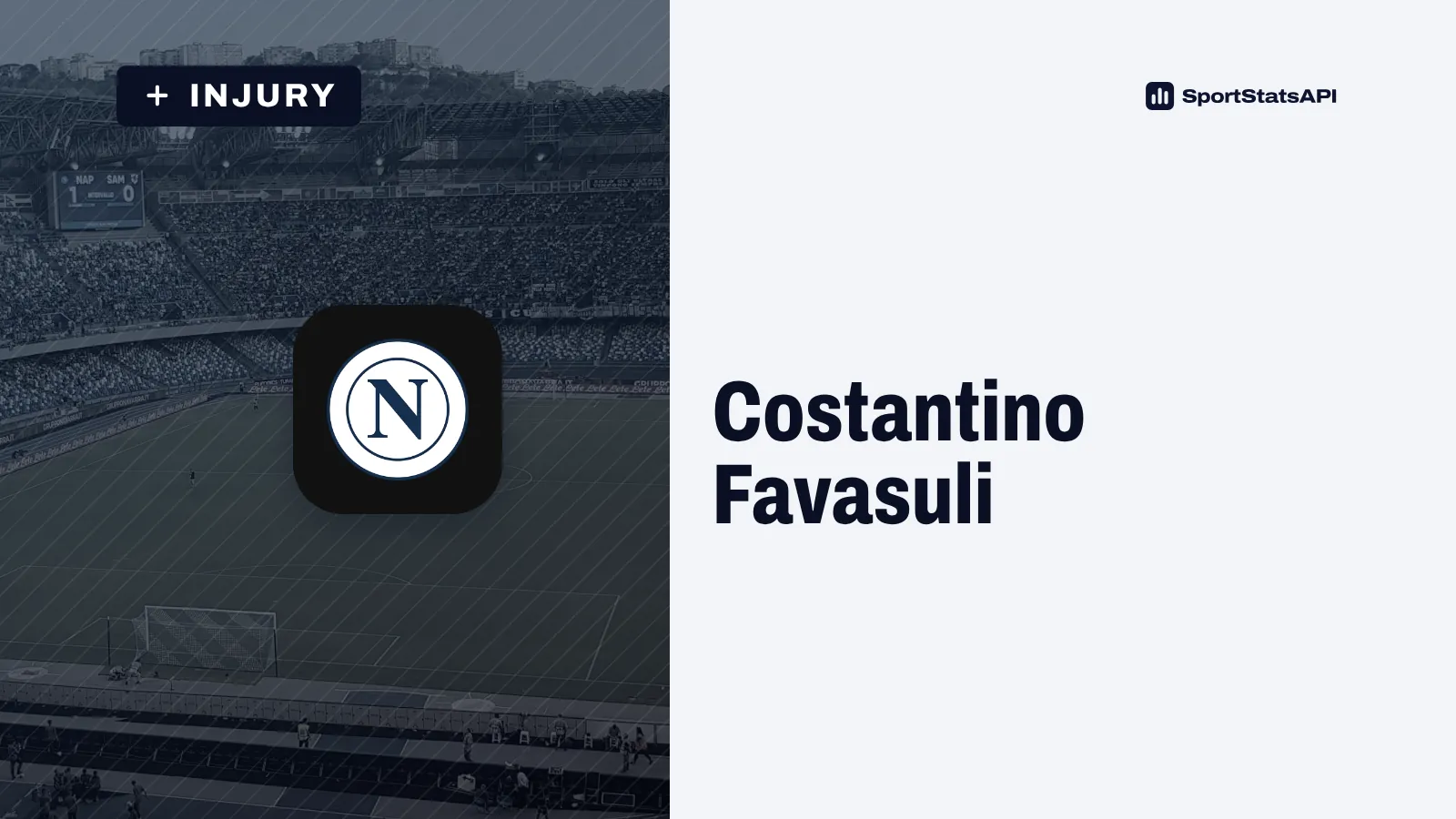 Napoli add Giovane to Champions League list as Favasuli faces two months out - SportInsight