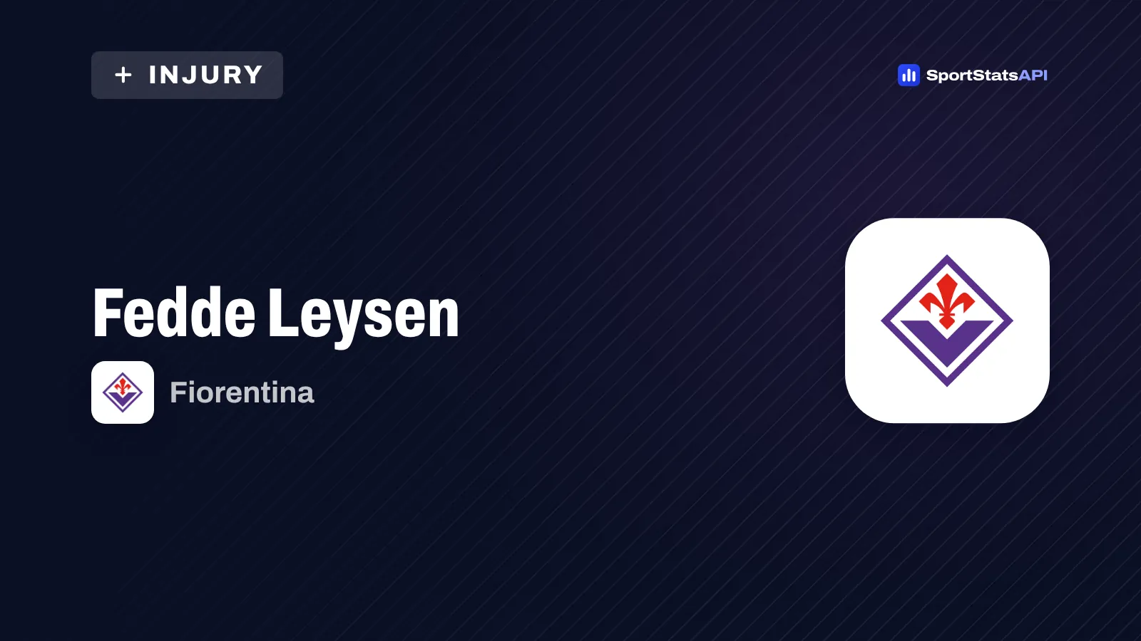 Fedde Leysen set for months out, with Fiorentina trip among Sassuolo games missed - SportInsight